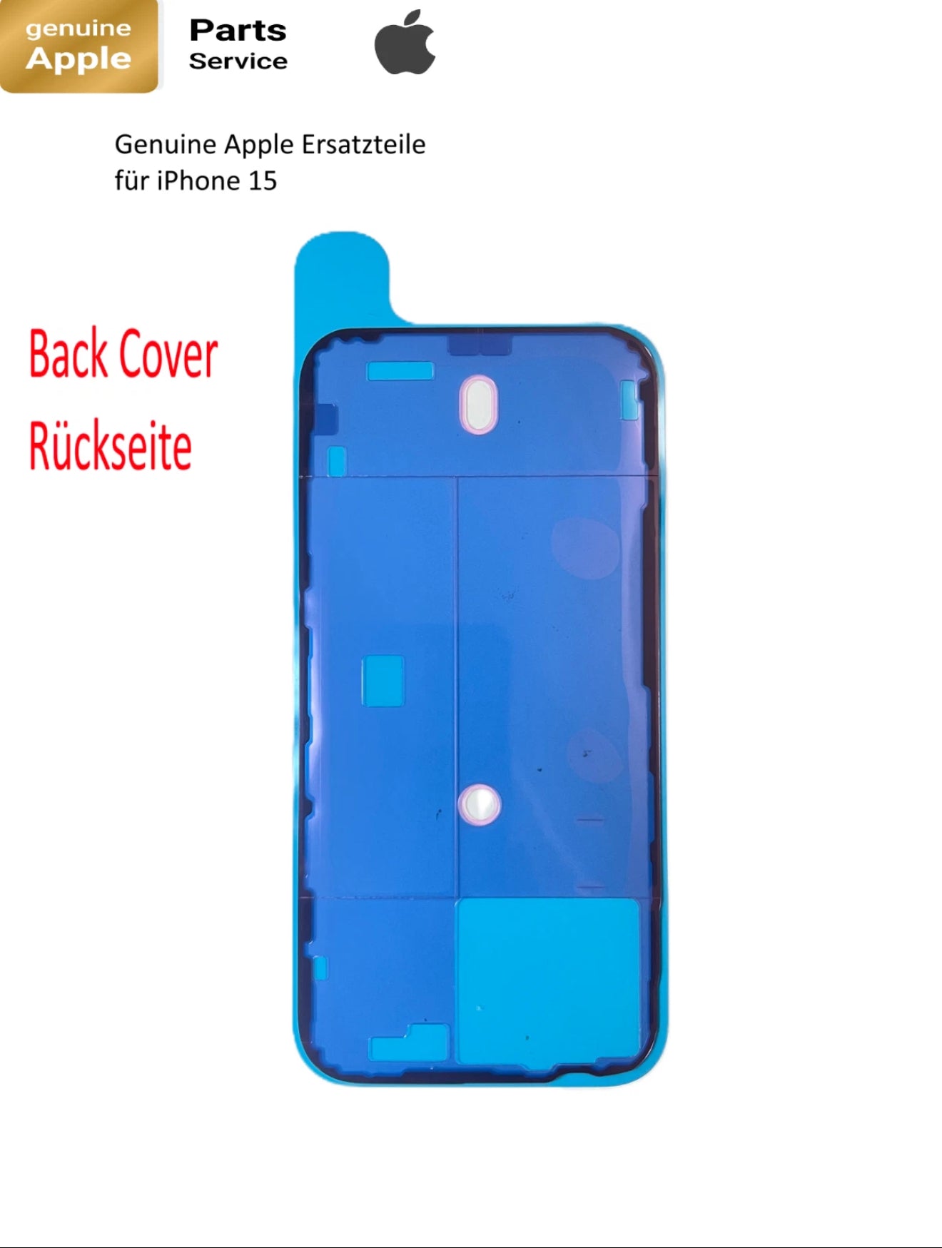 Original Genuine Rückseite  Kleber Dichtung für iPhone 15  Back Cover Adhesive